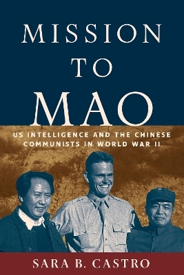 Mission to Mao - Sara B. Castro