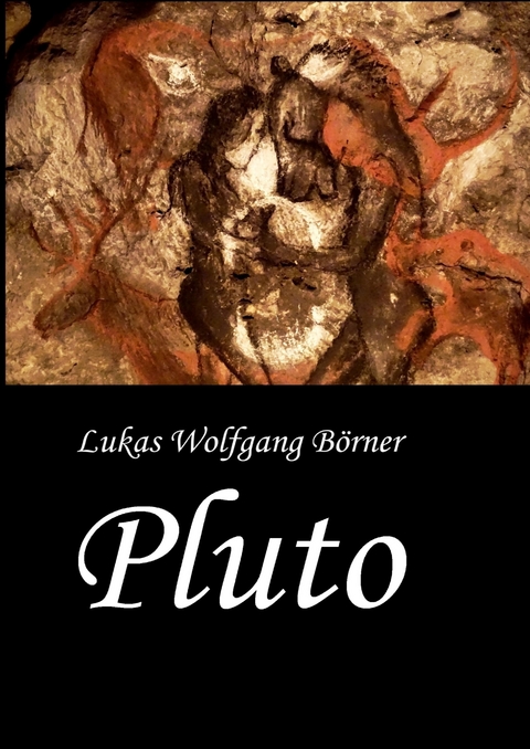 Pluto - Lukas Wolfgang Börner