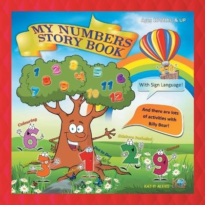 My Numbers Story Book - Kathy Alexis