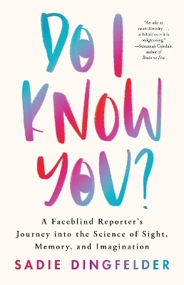 Do I Know You? - Sadie Dingfelder