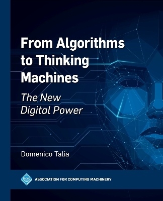 From Algorithms to Thinking Machines - Domenico Talia