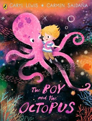 The Boy and the Octopus - Caryl Lewis