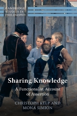 Sharing Knowledge - Christoph Kelp, Mona Simion