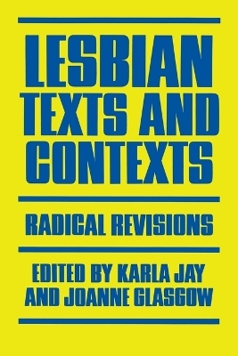 Lesbian Texts and Contexts - Joanne Glasgow