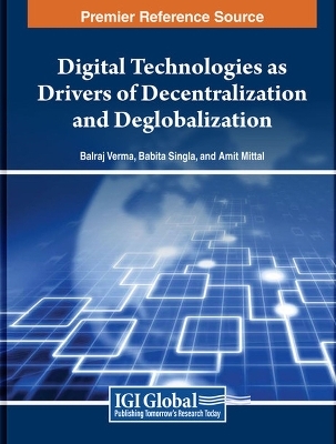 Digital Technologies, Ethics, and Decentralization in the Digital Era - 