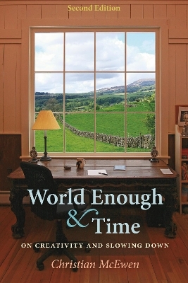 World Enough & Time - Christian McEwen