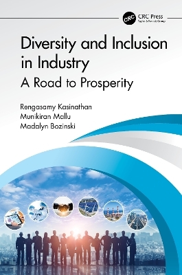 Diversity and Inclusion in Industry - Rengasamy Kasinathan, Munikiran Mallu, Madalyn Bozinski
