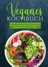 Veganes Kochbuch - Vanessa Zimmermann