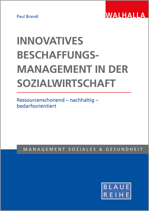 Innovatives Beschaffungsmanagement in der Sozialwirtschaft - 