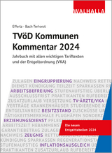 TVöD Kommunen Kommentar 2024 - Jörg Effertz, Andreas Bach-Terhorst