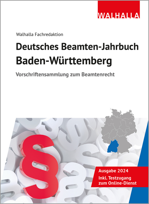 Deutsches Beamten-Jahrbuch Baden-Württemberg 2024 -  Walhalla Fachredaktion