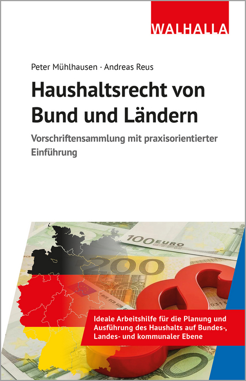 Haushaltsrecht von Bund und Ländern - Peter Mühlhausen, Andreas Reus