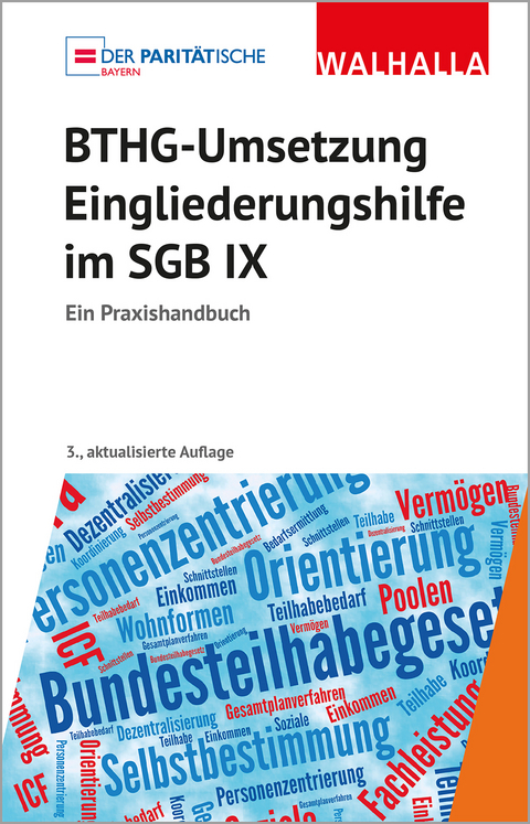 BTHG-Umsetzung - Eingliederungshilfe im SGB IX - 