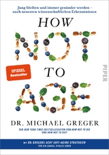 How Not to Age - Michael Greger