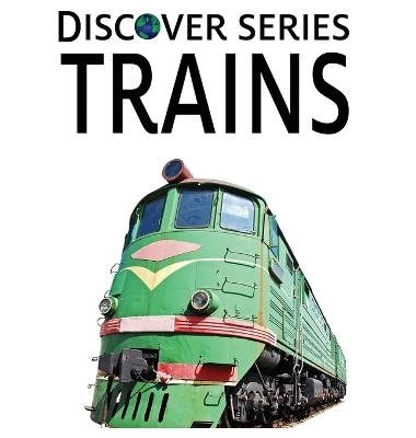 Trains -  Xist Publishing