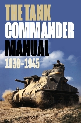 The Tank Commander Pocket Manual - 