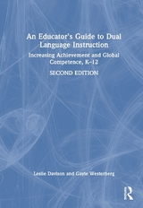 An Educator's Guide to Dual Language Instruction - Davison, Leslie; Westerberg, Gayle