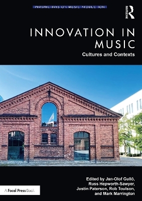 Innovation in Music: Cultures and Contexts - 