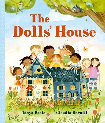 The Dolls' House - Tanya Rosie