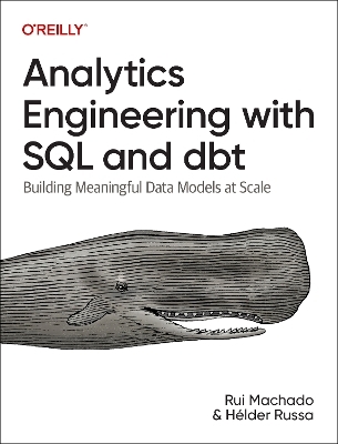 Analytics engineering with SQL and Dbt - Rui Machado, Helder Russa