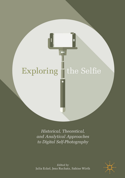 Exploring the Selfie - 