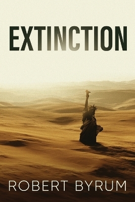 Extinction - Robert Byrum