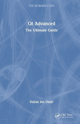 Qt Advanced - Sufyan bin Uzayr