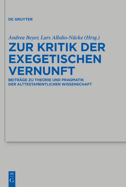 Zur Kritik der exegetischen Vernunft - 