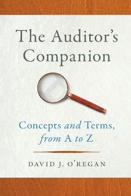 The Auditor's Companion - David J. O'Regan