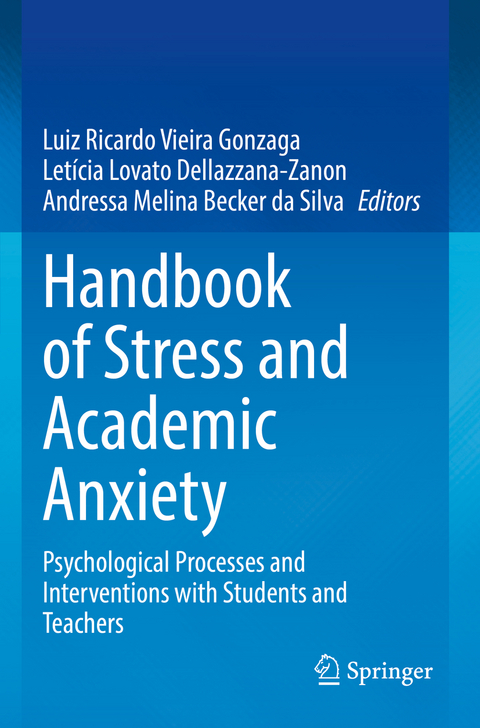 Handbook of Stress and Academic Anxiety - 