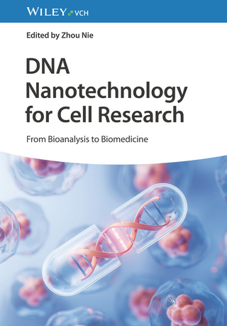 DNA Nanotechnology for Cell Research - Zhou Nie