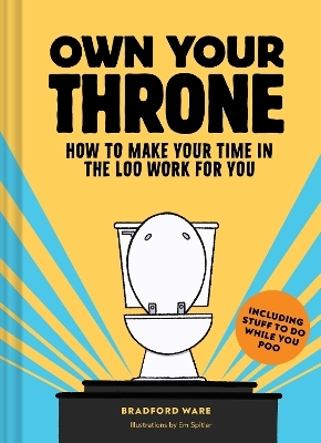 Own Your Throne - Bradford Ware
