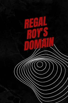 Regal Roy's Domain - Wiley Morris