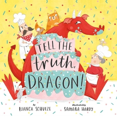 Tell the Truth, Dragon - Bianca Schulze