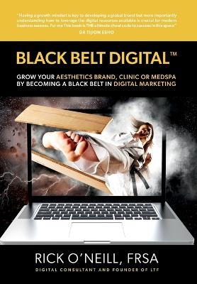 Black Belt Digital (Tm) - Rick O'Neill