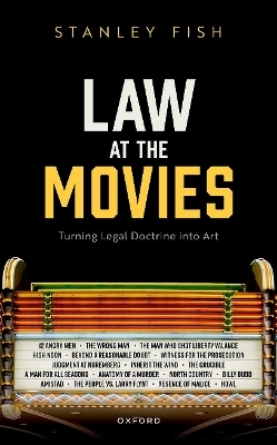Law at the Movies - Prof Stanley Fish