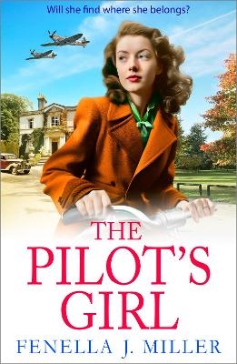 The Pilot's Girl -  Fenella J Miller