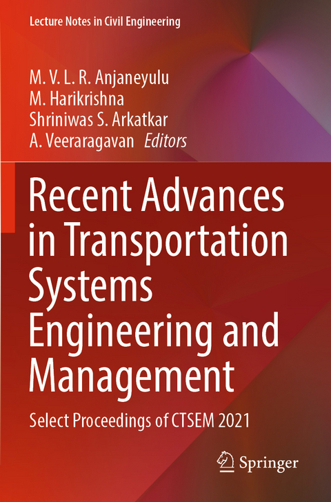 Recent Advances in Transportation Systems Engineering and Management - 