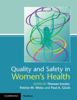 Quality and Safety in Women's Health - 