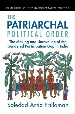 The Patriarchal Political Order - Soledad Artiz Prillaman