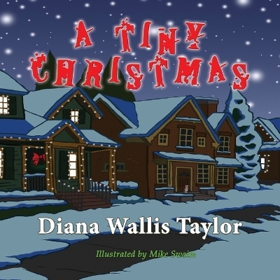 A Tiny Christmas - Diana Wallis Taylor
