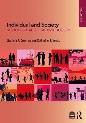 Individual and Society - Lizabeth A. Crawford, Katherine B. Novak