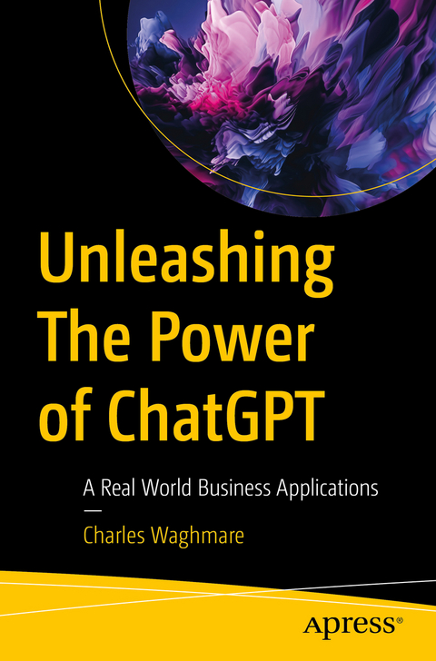 Unleashing the power of ChatGPT - Charles Waghmare