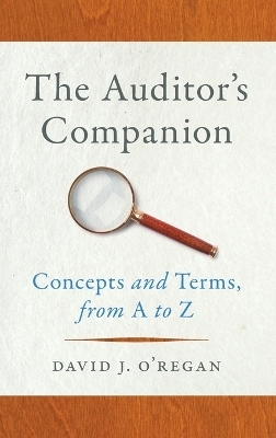 The Auditor's Companion - David J. O'Regan