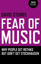 Fear of Music -  David Stubbs