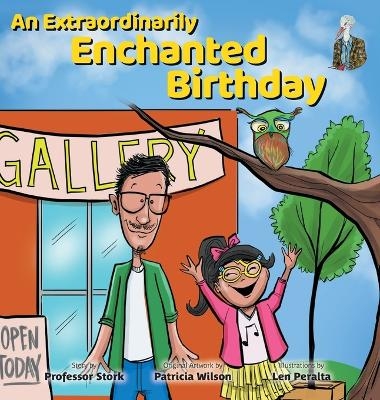 An Extraordinarily Enchanted Birthday - Professor Stork