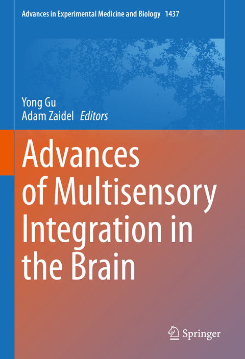 Advances of Multisensory Integration in the Brain - 