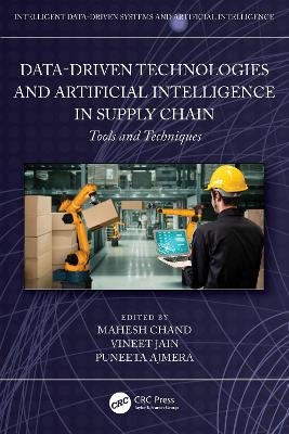 Data-Driven Technologies and Artificial Intelligence in Supply Chain - 