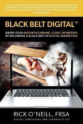 Black Belt Digital (Tm) - Rick O'Neill