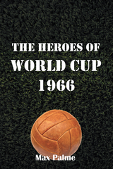 Heroes of World Cup 1966 -  Max Palme